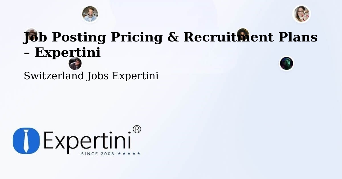 Job Posting Pricing & Recruitment Plans – Kriens - Kriens, Switzerland Jobs Expertini